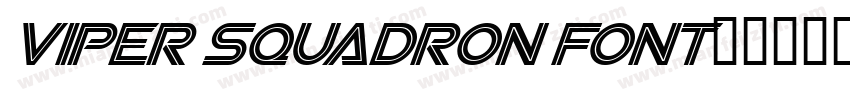 Viper Squadron Font字体转换